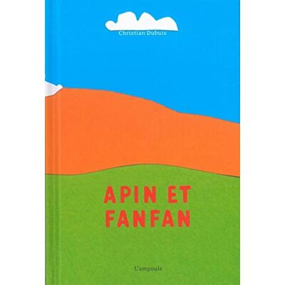 Christian Dubuis Apin Et Fanfan - Publicité Christian Dubuis Apin Et Fanfan - Publicité