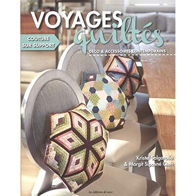 Kristel Salgarollo Voyages Quiltés. Déco & Accessoires Contemporains : Couture Sur Support - Publicité Kristel Salgarollo Voyages Quiltés. Déco & Accessoires Contemporains : Couture Sur Support - Publicité