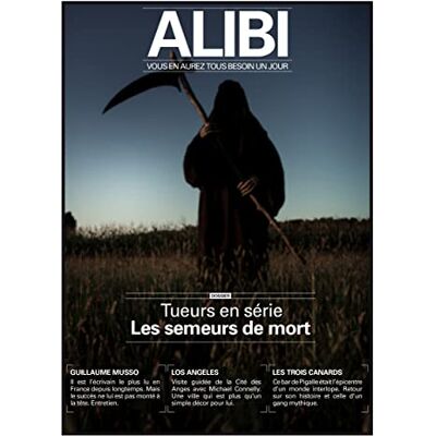 XXX Alibi : Vous En Aurez Tous Besoin Un Jour, N° 9. Tueurs En Série : Les Semeurs De Mort - Publicité XXX Alibi : Vous En Aurez Tous Besoin Un Jour, N° 9. Tueurs En Série : Les Semeurs De Mort - Publicité