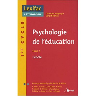 Maryvonne Merri Psychologie De L'Éducation. Vol. 1. L'École : 1er Cycle - Publicité Maryvonne Merri Psychologie De L'Éducation. Vol. 1. L'École : 1er Cycle - Publicité