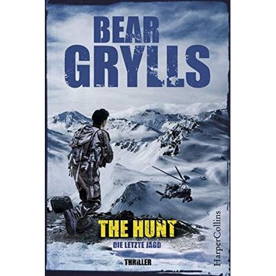 Bear Grylls The Hunt - Die Letzte Jagd (Will Jaeger, Band 3) - Publicité Bear Grylls The Hunt - Die Letzte Jagd (Will Jaeger, Band 3) - Publicité