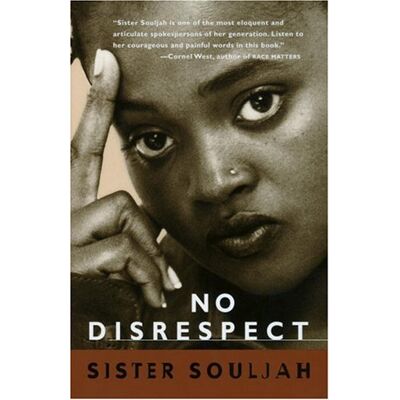 Sister Souljah No Disrespect (Vintage) - Publicité Sister Souljah No Disrespect (Vintage) - Publicité