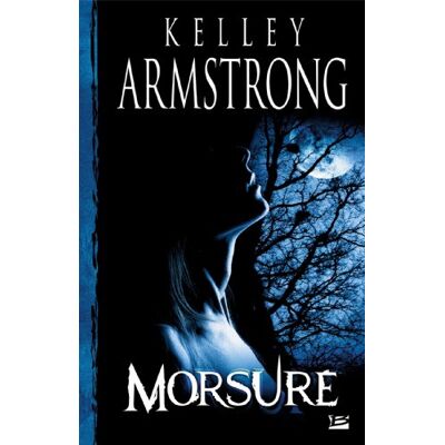 Kelley Armstrong Morsure - Publicité Kelley Armstrong Morsure - Publicité