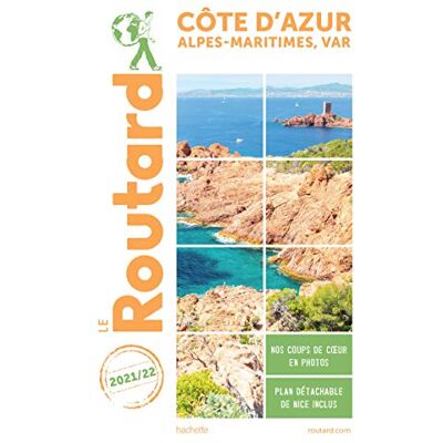 Le Routard Côte D'Azur : Alpes-Maritimes, Var : 2021-2022 - Publicité Le Routard Côte D'Azur : Alpes-Maritimes, Var : 2021-2022 - Publicité