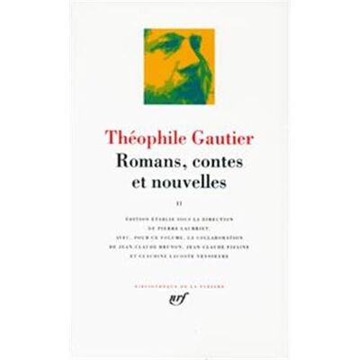 Théophile Gautier Romans, Contes Et Nouvelles. Vol. 1 - Publicité Théophile Gautier Romans, Contes Et Nouvelles. Vol. 1 - Publicité