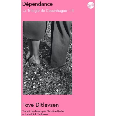 Tove Ditlevsen La Trilogie De Copenhague. Vol. 3. Dépendance - Publicité Tove Ditlevsen La Trilogie De Copenhague. Vol. 3. Dépendance - Publicité