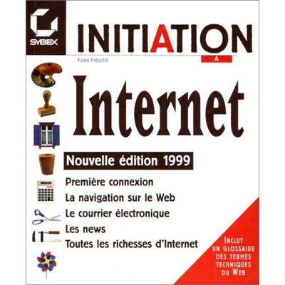 Yves Frechil Initiation À L'Internet - Publicité Yves Frechil Initiation À L'Internet - Publicité