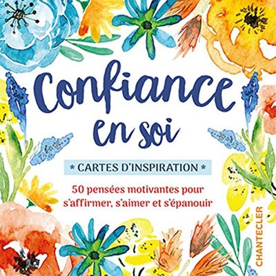 Chantecler Confiance En Soi : Cartes D'Inspiration : 50 Pensées Motivantes Pour S'Affirmer, S'Aimer Et S'Épanouir - Publicité Chantecler Confiance En Soi : Cartes D'Inspiration : 50 Pensées Motivantes Pour S'Affirmer, S'Aimer Et S'Épanouir - Publicité