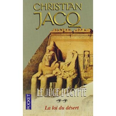 Christian Jacq Le Juge D'Egypte. Vol. 2. La Loi Du Désert - Publicité Christian Jacq Le Juge D'Egypte. Vol. 2. La Loi Du Désert - Publicité