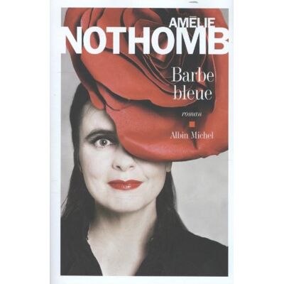 Amélie Nothomb Barbe Bleue - Publicité Amélie Nothomb Barbe Bleue - Publicité