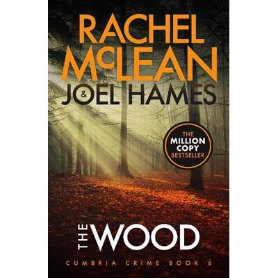 Rachel McLean The Wood (Cumbria Crime, Band 6) - Publicité Rachel McLean The Wood (Cumbria Crime, Band 6) - Publicité