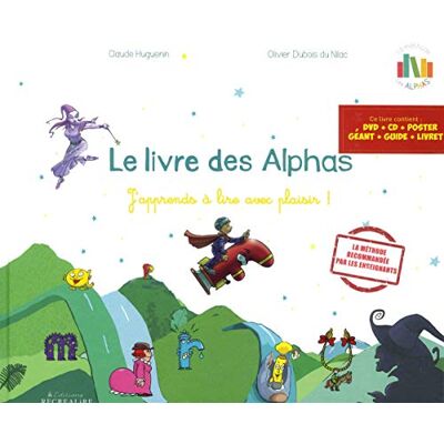Collectif La Planète Des Alphas. Le Livre Des Alphas : J'Apprends À Lire Avec Plaisir ! - Publicité Collectif La Planète Des Alphas. Le Livre Des Alphas : J'Apprends À Lire Avec Plaisir ! - Publicité
