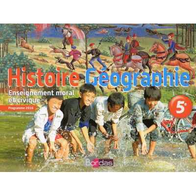 Collectif Histoire Géographie, Enseignement Moral Et Civique, 5e : Programme 2016 - Publicité Collectif Histoire Géographie, Enseignement Moral Et Civique, 5e : Programme 2016 - Publicité