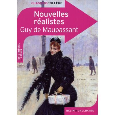 Maupassant, Guy de Nouvelles Réalistes - Publicité Maupassant, Guy de Nouvelles Réalistes - Publicité