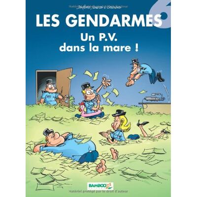 Les Gendarmes. Vol. 6. Un Pv Dans La Mare ! - Publicité Les Gendarmes. Vol. 6. Un Pv Dans La Mare ! - Publicité