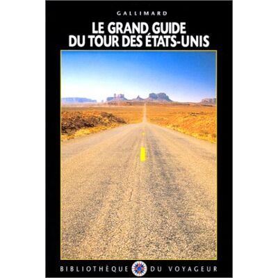 Collectif Le Grand Guide Du Tour Des Etats-Unis - Publicité Collectif Le Grand Guide Du Tour Des Etats-Unis - Publicité