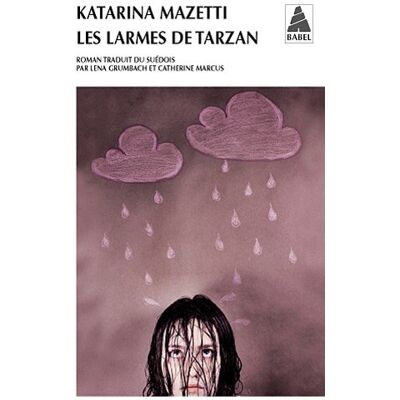 Katarina Mazetti Les Larmes De Tarzan - Publicité Katarina Mazetti Les Larmes De Tarzan - Publicité