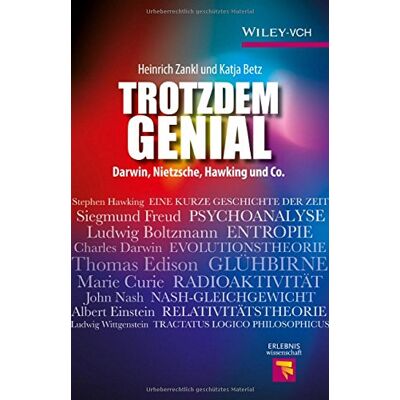 Heinrich Zankl Trotzdem Genial: Darwin, Nietzsche, Hawking Und Co. (Erlebnis Wissenschaft) - Publicité Heinrich Zankl Trotzdem Genial: Darwin, Nietzsche, Hawking Und Co. (Erlebnis Wissenschaft) - Publicité