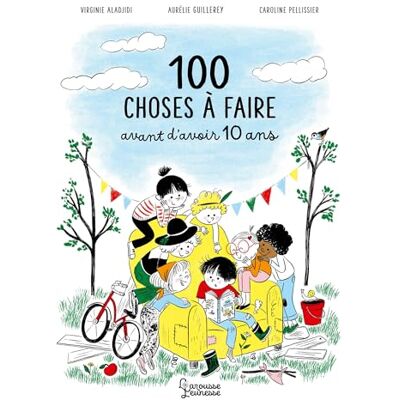 Virginie Aladjdi 100 Choses À Faire Avant D'Avoir 10 Ans - Publicité Virginie Aladjdi 100 Choses À Faire Avant D'Avoir 10 Ans - Publicité