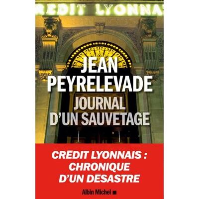 Jean Peyrelevade Journal D'Un Sauvetage - Publicité Jean Peyrelevade Journal D'Un Sauvetage - Publicité
