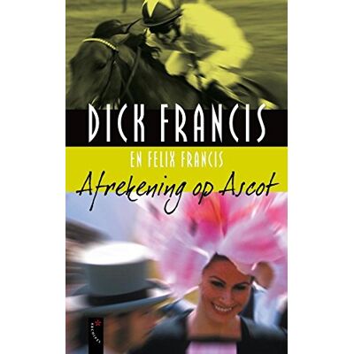 Dick Francis Afrekening Op Ascot - Publicité Dick Francis Afrekening Op Ascot - Publicité
