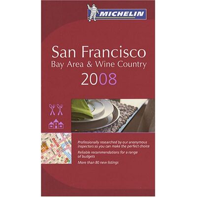 Michelin San Francisco 2008 : Bay Area & Wine Country - Publicité Michelin San Francisco 2008 : Bay Area & Wine Country - Publicité