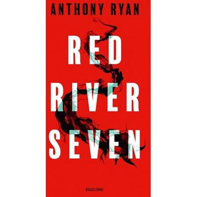 Anthony Ryan Red River Seven - Publicité Anthony Ryan Red River Seven - Publicité