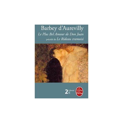Jules Barbey D'Aurevilly Le Plus Bel Amour De Don Juan. Le Rideau Cramoisi - Publicité Jules Barbey D'Aurevilly Le Plus Bel Amour De Don Juan. Le Rideau Cramoisi - Publicité