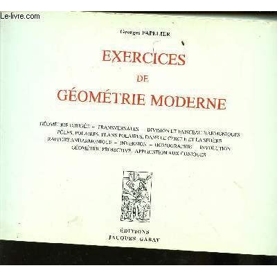 Georges Papelier Exercices De Géométrie Moderne - Publicité Georges Papelier Exercices De Géométrie Moderne - Publicité