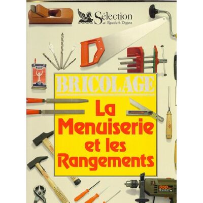 Collectif La Menuiserie Et Les Rangements - Publicité Collectif La Menuiserie Et Les Rangements - Publicité
