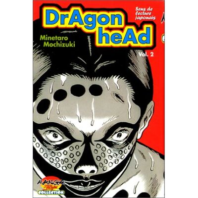 Minetaro Mochizuki Dragon Head. Vol. 2 - Publicité Minetaro Mochizuki Dragon Head. Vol. 2 - Publicité