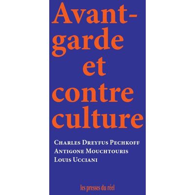Charles Dreyfus Pechkoff Avant-Garde Et Contre Culture - Publicité Charles Dreyfus Pechkoff Avant-Garde Et Contre Culture - Publicité