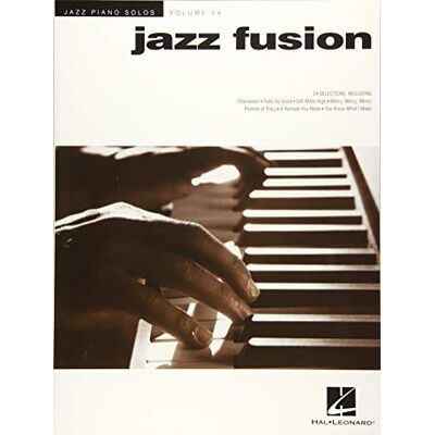 Various Jazz Fusion: Jazz Piano Solos Series Volume 54 (Jazz Piano Solos, 54, Band 54) - Publicité Various Jazz Fusion: Jazz Piano Solos Series Volume 54 (Jazz Piano Solos, 54, Band 54) - Publicité