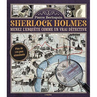 Sherlock Holmes : Menez L'Enquête Comme Un Vrai Détective - Publicité Sherlock Holmes : Menez L'Enquête Comme Un Vrai Détective - Publicité