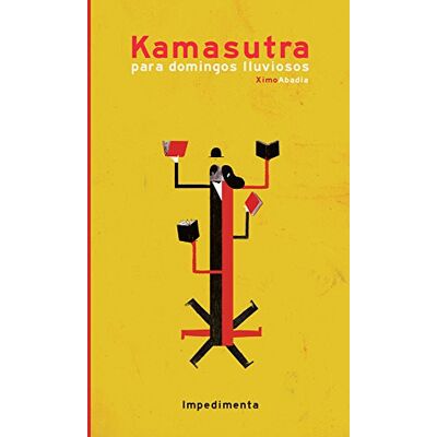 Ximo Abadía Kamasutra Para Domingos Lluviosos (El Chico Amarillo, Band 14) - Publicité Ximo Abadía Kamasutra Para Domingos Lluviosos (El Chico Amarillo, Band 14) - Publicité