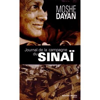 Moshe Dayan Journal De La Campagne Du Sinaï - Publicité Moshe Dayan Journal De La Campagne Du Sinaï - Publicité