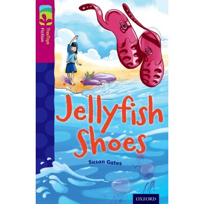Susan Gates Oxford Reading Tree Treetops Fiction: Level 10 More Pack A: Jellyfish Shoes - Publicité Susan Gates Oxford Reading Tree Treetops Fiction: Level 10 More Pack A: Jellyfish Shoes - Publicité
