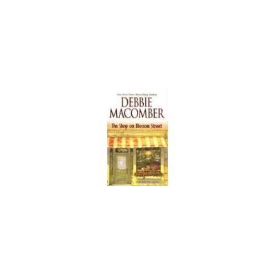 Debbie Macomber The Shop On Blossom Street - Publicité Debbie Macomber The Shop On Blossom Street - Publicité