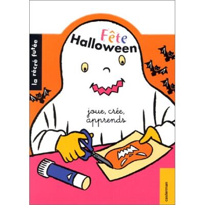 Collectif Fête Halloween : Apprends, Joue, Crée - Publicité Collectif Fête Halloween : Apprends, Joue, Crée - Publicité