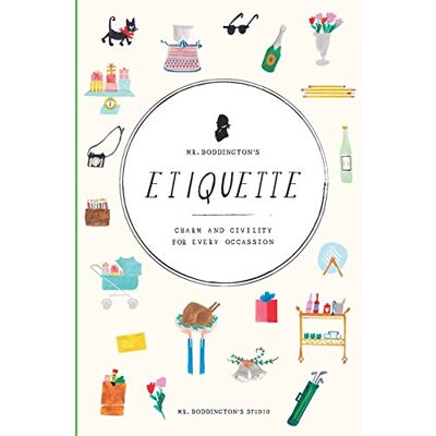 Mr. Boddington's Studio Mr. Boddington'S Etiquette: Charm And Civility For Every Occasion - Publicité Mr. Boddington's Studio Mr. Boddington'S Etiquette: Charm And Civility For Every Occasion - Publicité