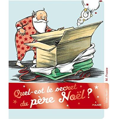 Marla Frazee Quel Est Le Secret Du Père Noël ? - Publicité Marla Frazee Quel Est Le Secret Du Père Noël ? - Publicité