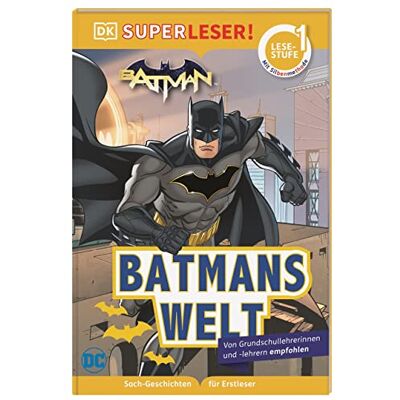 Nicole Reynolds Superleser! Dc Batman Batmans Welt: 1. Lesestufe Sach-Geschichten Für Erstleser - Publicité Nicole Reynolds Superleser! Dc Batman Batmans Welt: 1. Lesestufe Sach-Geschichten Für Erstleser - Publicité