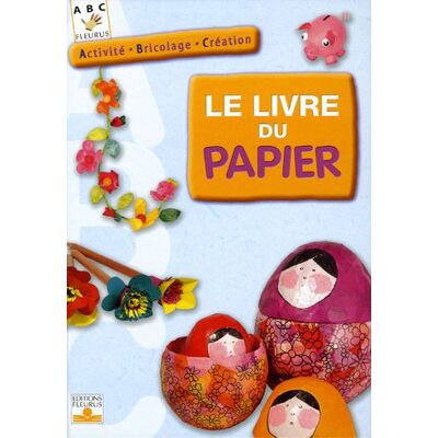 Fleurus Le Livre Du Papier - Publicité Fleurus Le Livre Du Papier - Publicité