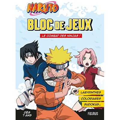 Fleurus Le Combat Des Ninjas ! : Bloc De Jeux Naruto : Labyrinthes, Coloriages, Sudokus... Publicité Fleurus Le Combat Des Ninjas ! : Bloc De Jeux Naruto : Labyrinthes, Coloriages, Sudokus... Publicité