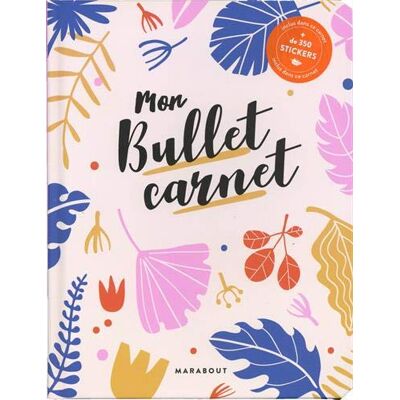 Marabout Mon Bullet Carnet : Feuilles - Publicité Marabout Mon Bullet Carnet : Feuilles - Publicité