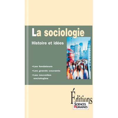 Jean-François Dortier La Sociologie : Histoire Et Idées - Publicité Jean-François Dortier La Sociologie : Histoire Et Idées - Publicité