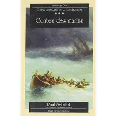 Paul-Yves Sébillot Contes Populaires De La Haute-Bretagne. Vol. 3. Contes Des Marins - Publicité Paul-Yves Sébillot Contes Populaires De La Haute-Bretagne. Vol. 3. Contes Des Marins - Publicité