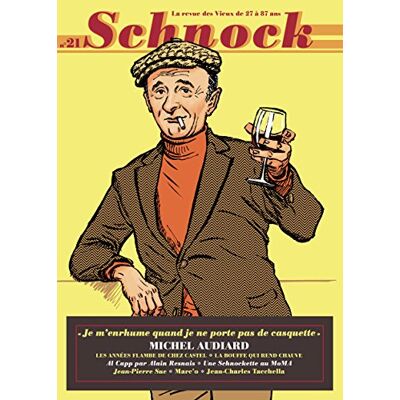 Collectif Schnock, N° 21. Michel Audiard - Publicité Collectif Schnock, N° 21. Michel Audiard - Publicité