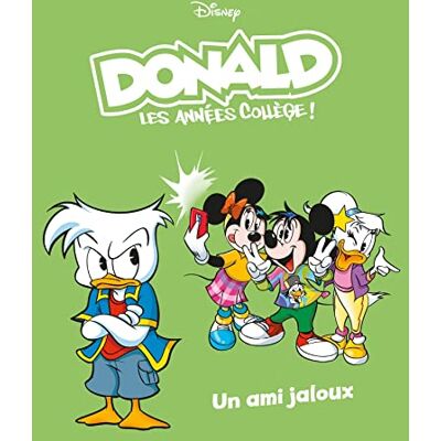 Collectif Donald : Les Années Collège !. Vol. 6. Un Ami Jaloux - Publicité Collectif Donald : Les Années Collège !. Vol. 6. Un Ami Jaloux - Publicité