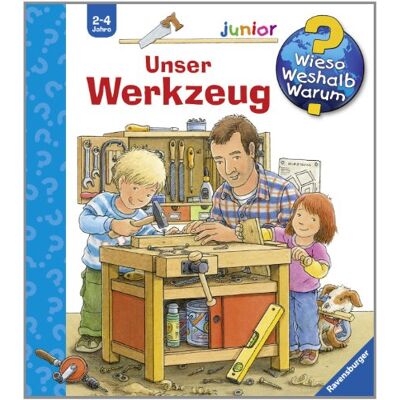 Daniela Prusse Wieso? Weshalb? Warum? - Junior 40: Unser Werkzeug - Publicité Daniela Prusse Wieso? Weshalb? Warum? - Junior 40: Unser Werkzeug - Publicité